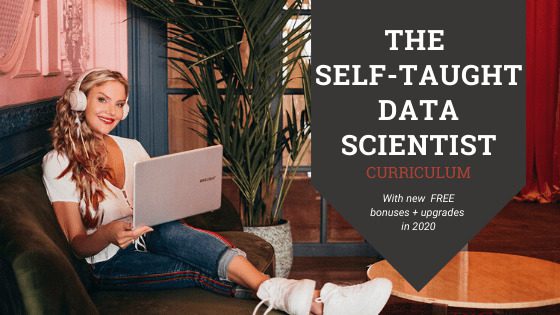 what it means to be a self taught data scientist in 2020
