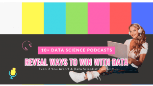 best data science podcasts for keeping ahead of the curve