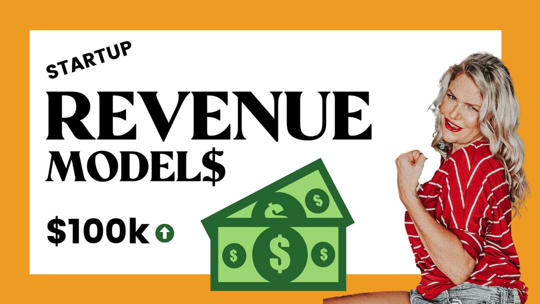 Revenue models for startups c