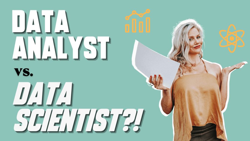 Data scientist vs. data analyst - wondering which one is best fit for you?