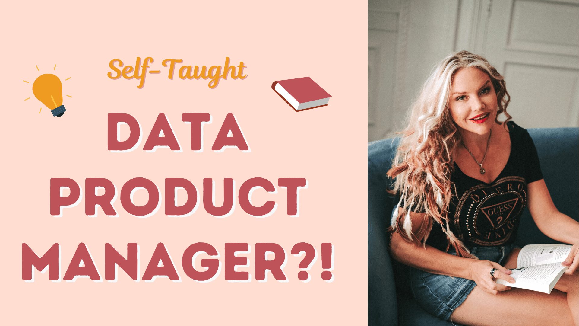 a guide to a Self-taught Data Product Manager appraoch