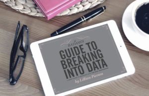 badass's guide to breaking into data