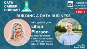 How to build a data business with Lillian Pierson