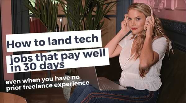 How to land tech jobs that pays well in 30 days