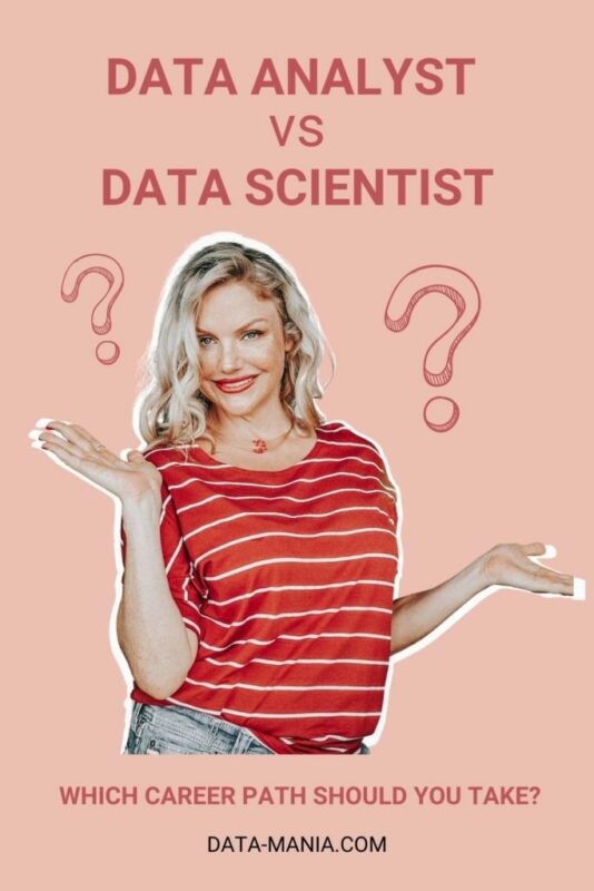 Data Scientist vs Data Analyst - Which Is RIGHT FOR YOU?
