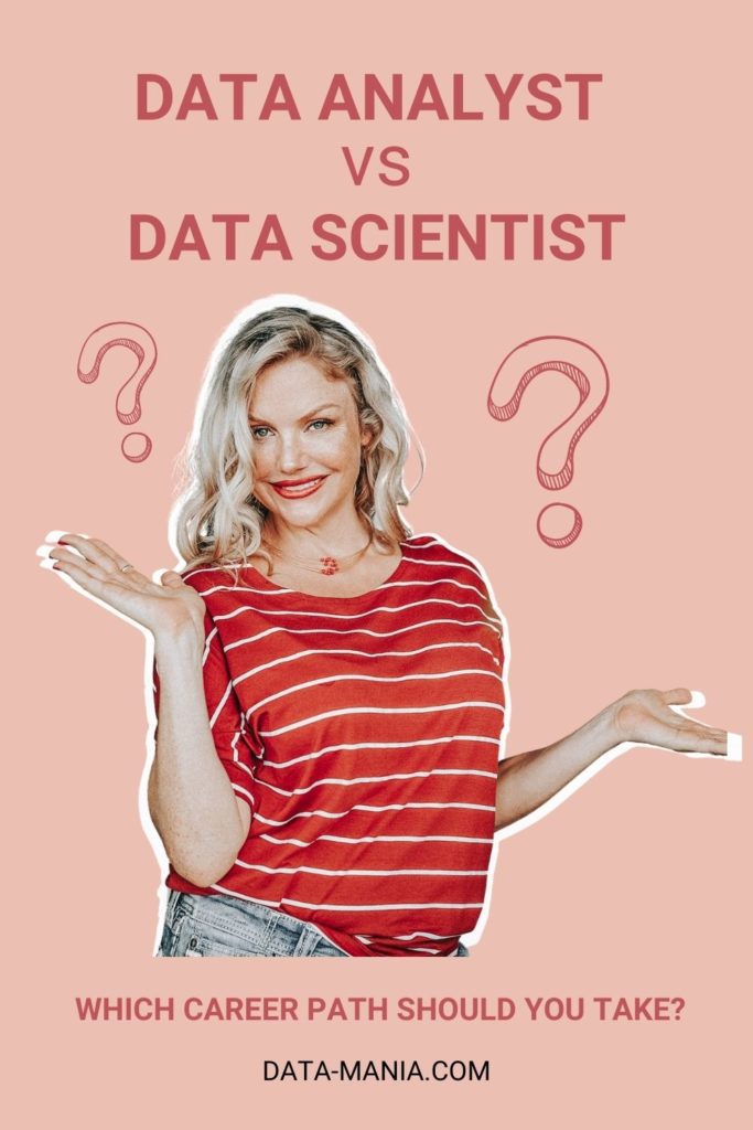 data scientist vs. data analyst