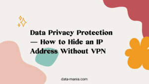 how to hide my ip address without my vpn