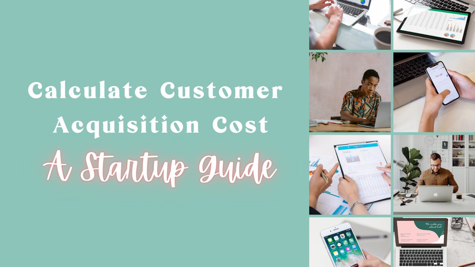 Calculate Customer Acquisition Cost