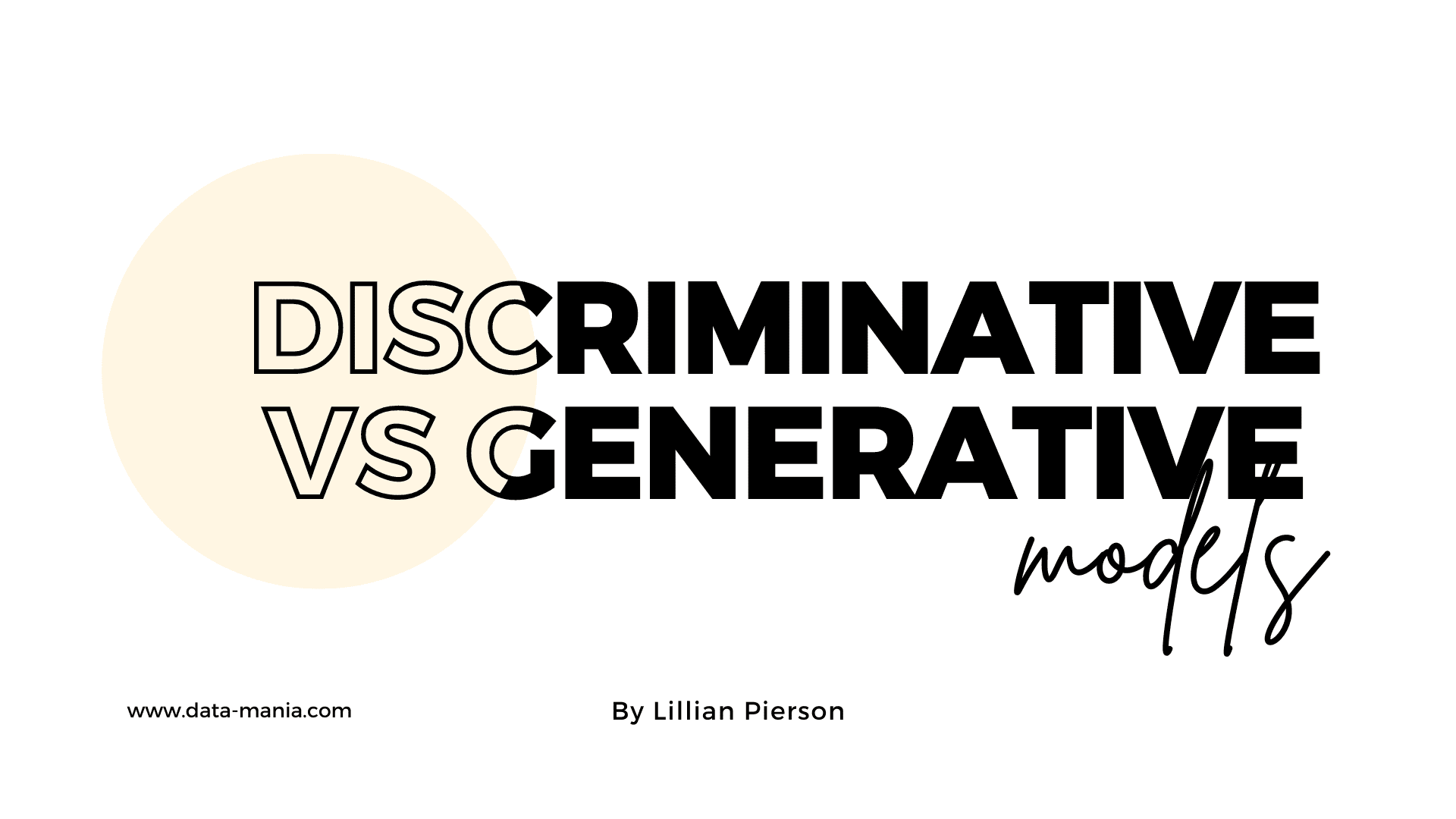 what you need to know about discriminative vs generative models