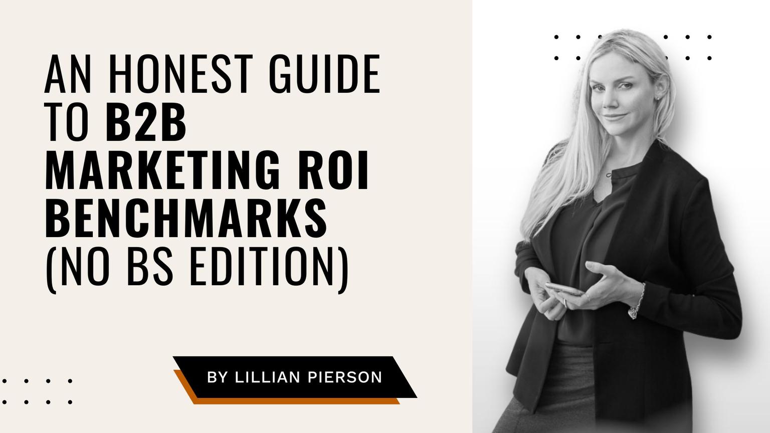 B2B Marketing ROI Benchmarks 2025: What Actually Works (And What Doesn't)