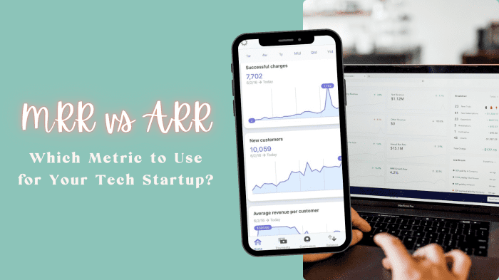 MRR vs ARR - Which Metric to Use for Your Tech Startup